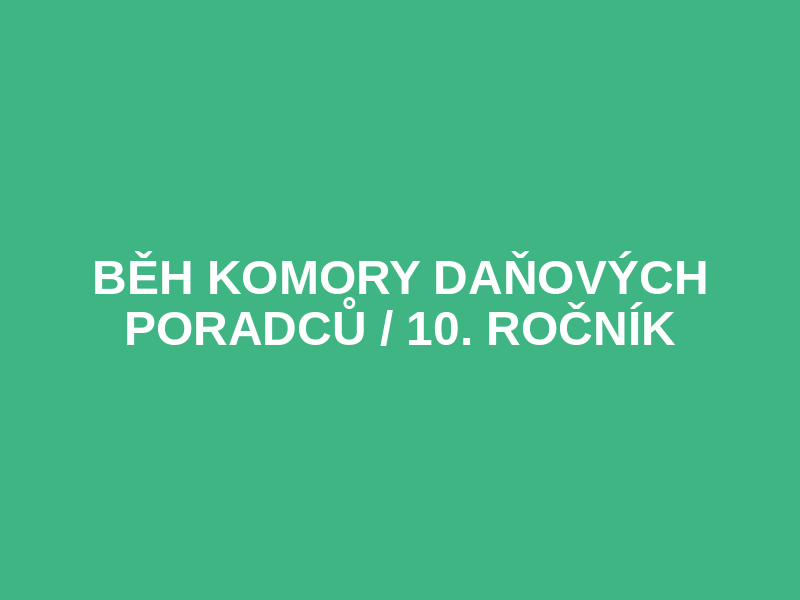 Běh Komory daňových poradců / 10. ročník