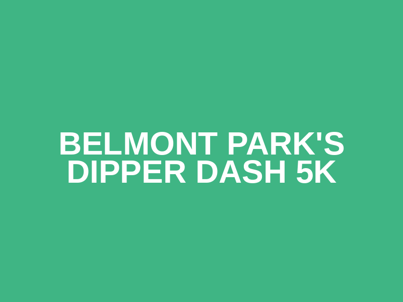 Belmont Park's Dipper Dash 5K
