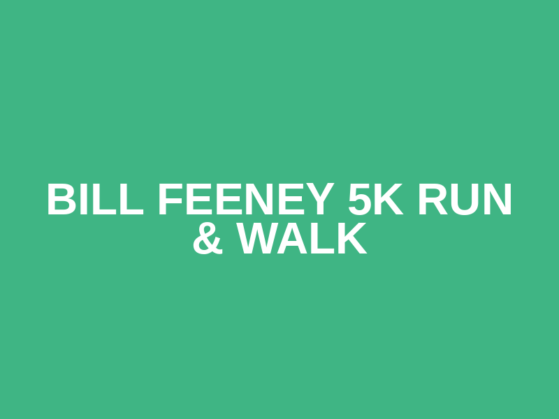 Bill Feeney 5K Run & Walk Logo