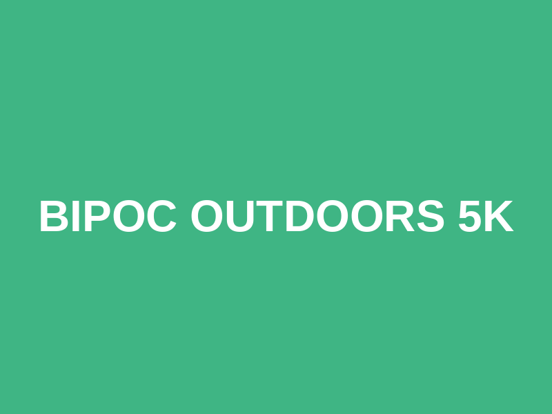 BIPOC Outdoors 5K Logo