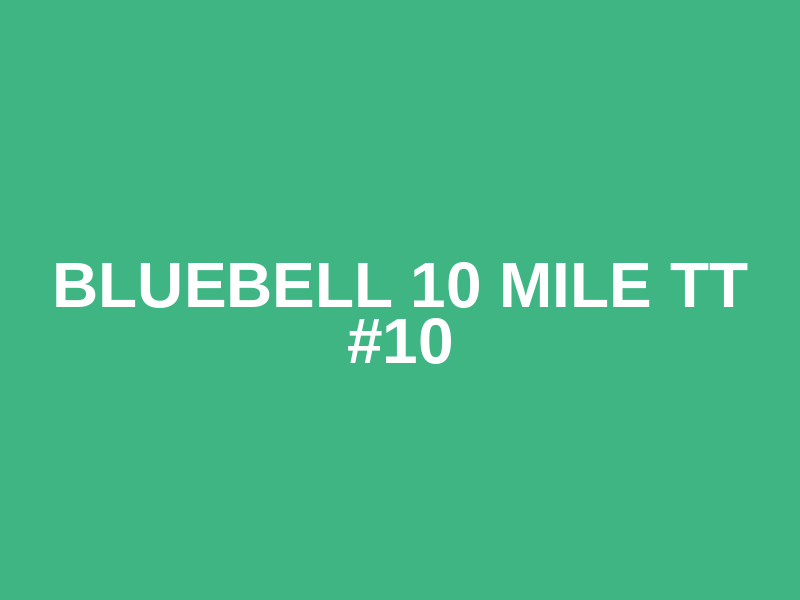 Bluebell 10 mile TT #10 Logo