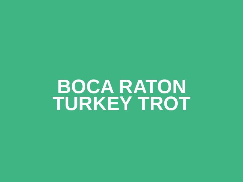 Boca Raton Turkey Trot Logo