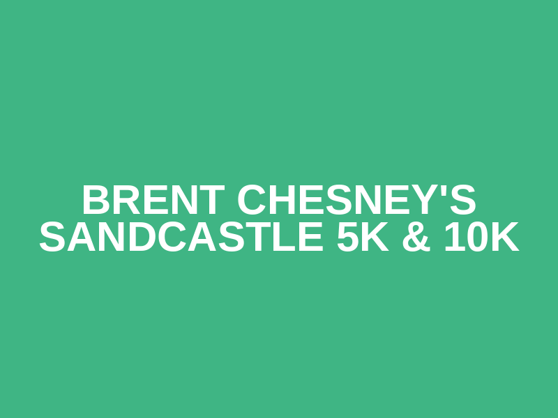 Brent Chesney's Sandcastle 5K & 10K