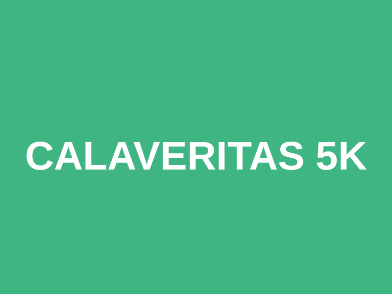 CALAVERITAS 5K