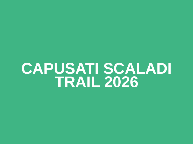 Capusati Scaladi Trail 2026 Logo