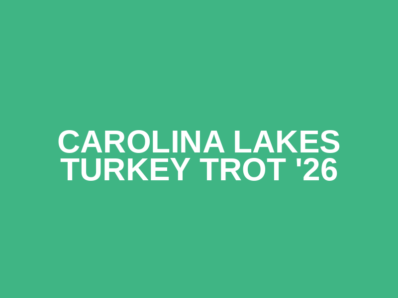Carolina Lakes Turkey Trot '26 Logo