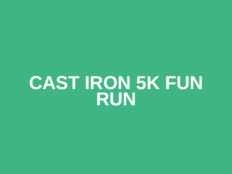 Cast Iron 5k Fun Run Logo