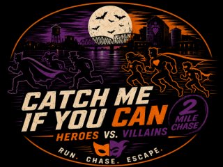Catch Me If You Can 2 Mile Hero vs. Villain Chase Logo