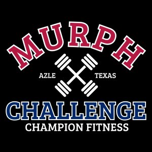 Champion Fitness Murph Challenge