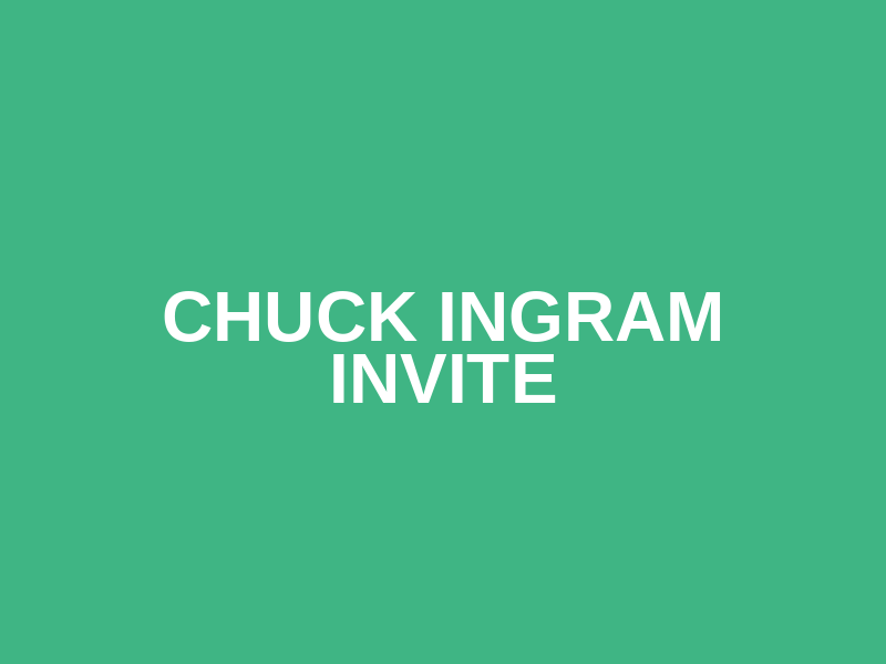 Chuck Ingram Invite