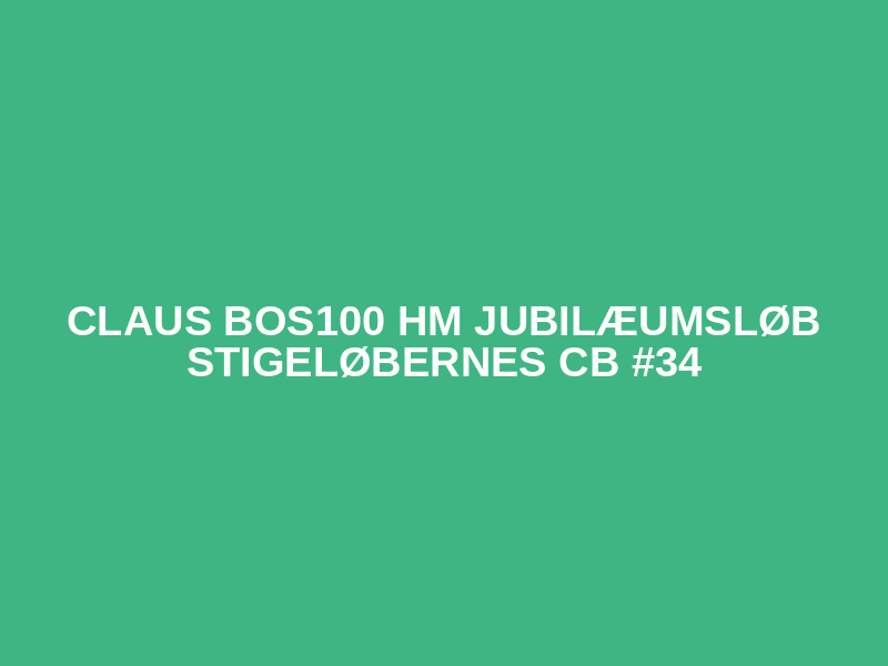 Claus Bos100 hm jubilæumsløb StigeLøbernes CB #34 Logo
