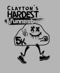 Clayton's Hardest & Funnest 5k Logo