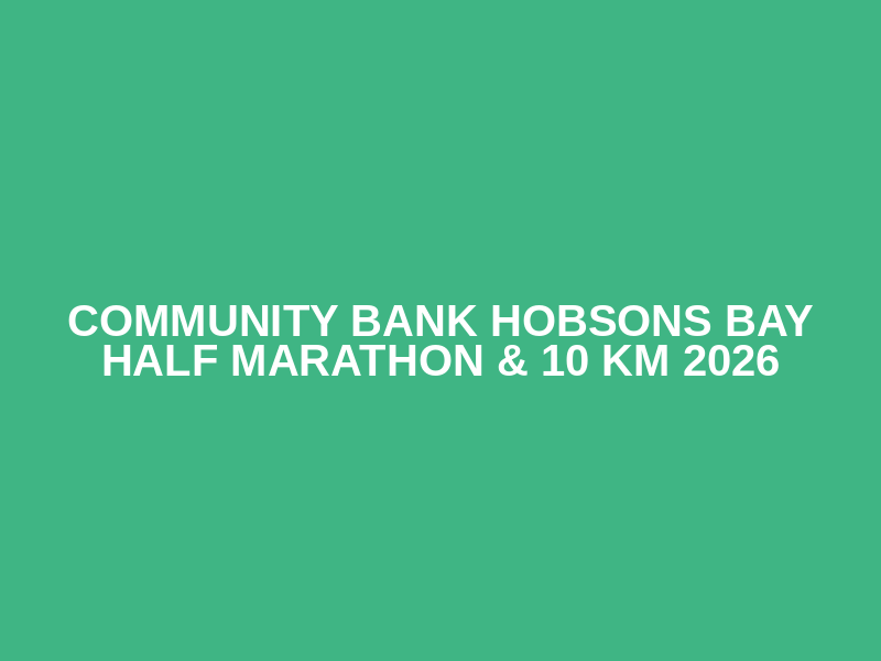 Community Bank Hobsons Bay Half Marathon & 10 km 2026 Logo