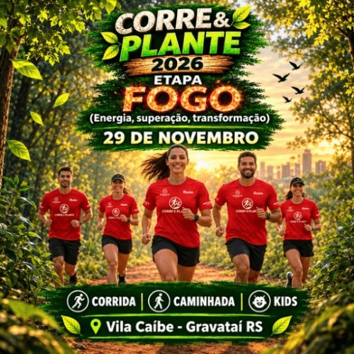 CORRE E PLANTE - ETAPA FOGO