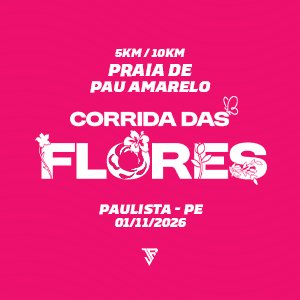 CORRIDA DAS FLORES 2026