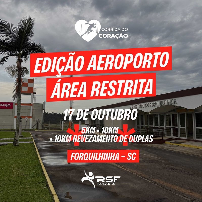 CORRIDA DO CORAÇÃO - EDIÇÃO AEROPORTO ÁREA RESTRITA