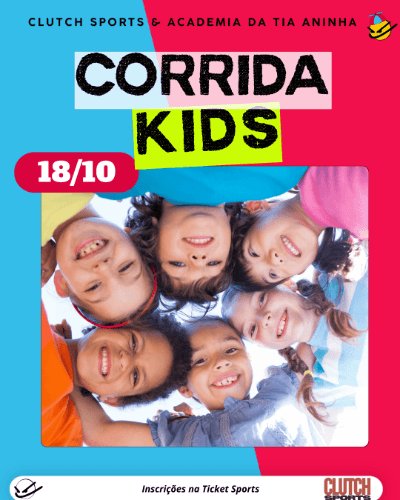 CORRIDA KIDS - ACADEMIA DA TIA ANINHA