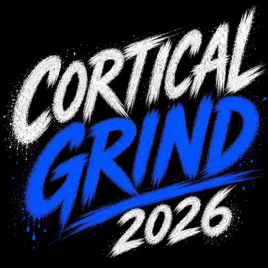 Cortical Grind