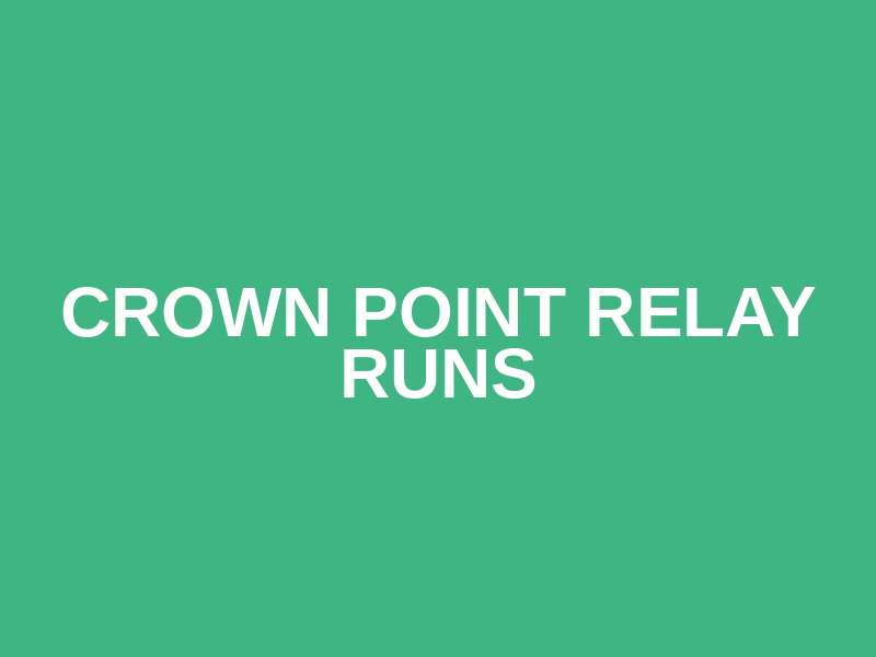 Crown Point Relay Runs Logo