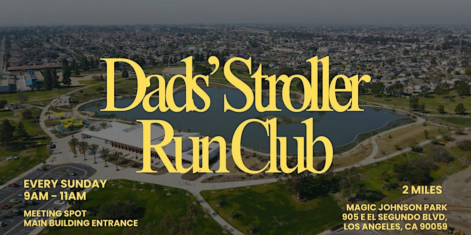 Dads' Stroller Run Club - Los Angeles