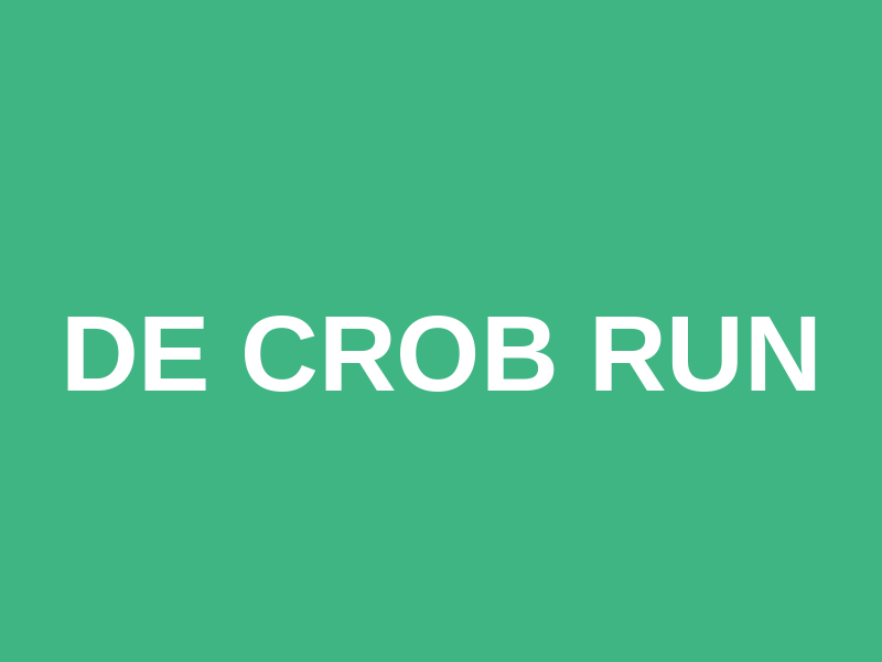 De Crob Run