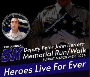 Deputy Peter John Herrera #4928 Memorial 5K Run / Walk