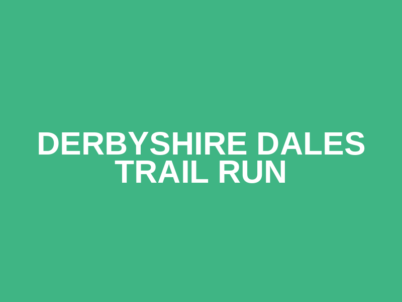 Derbyshire Dales Trail Run Logo