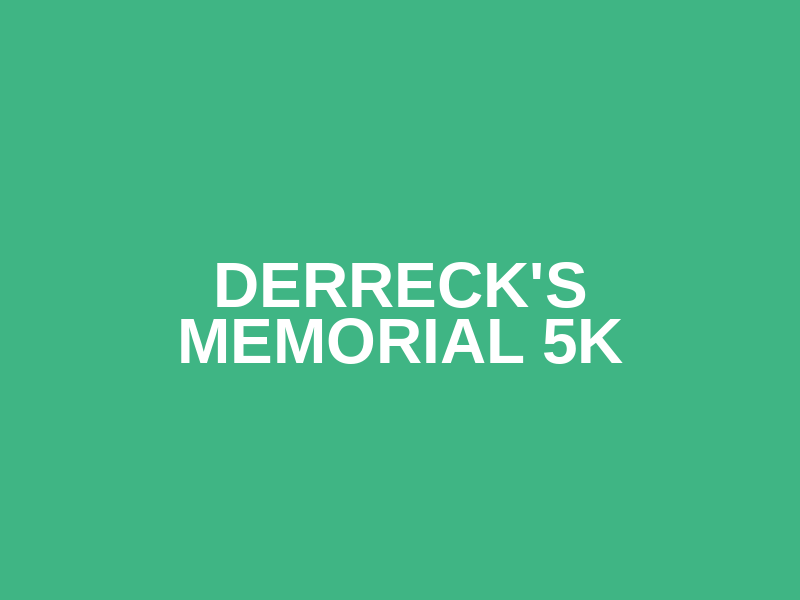 Derreck's Memorial 5k Logo