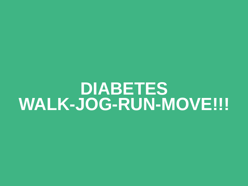 Diabetes Walk-Jog-Run-Move!!! Logo