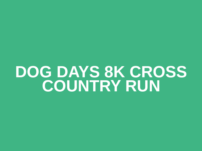Dog Days 8K Cross Country Run Logo