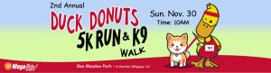 3rd Annual DUCK DONUT HOLIDAY 5K AND 2K PUP STRUT Logo