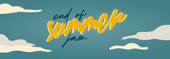 End of Summer Jam