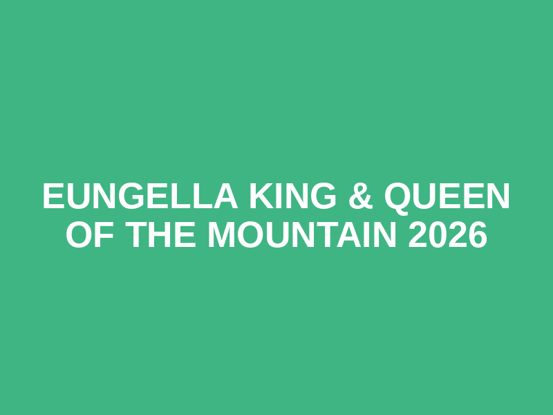 Eungella King & Queen of the Mountain 2026 Logo