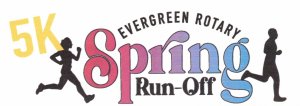 Evergreen Rotary Spring Runoff 5K