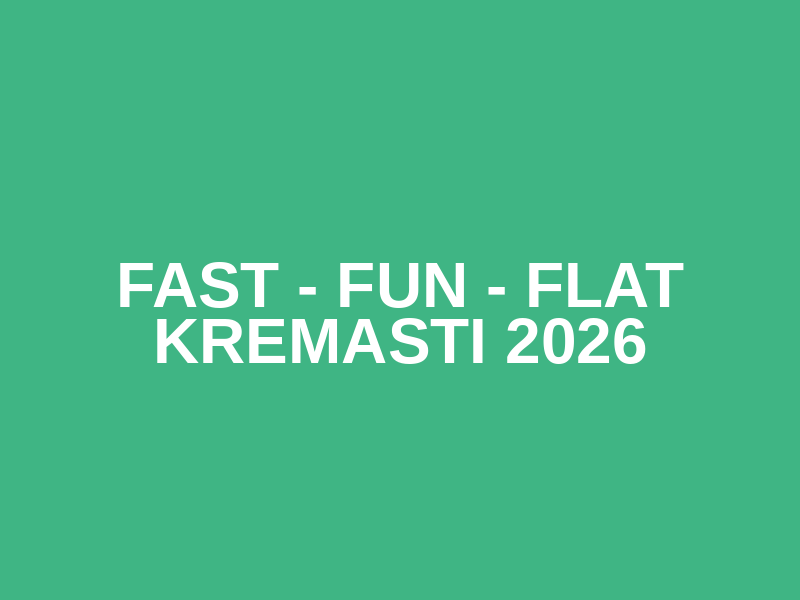 Fast - Fun - Flat Kremasti 2026 Logo