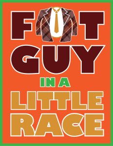 Fat Guy in a Little Race 0.5k Logo