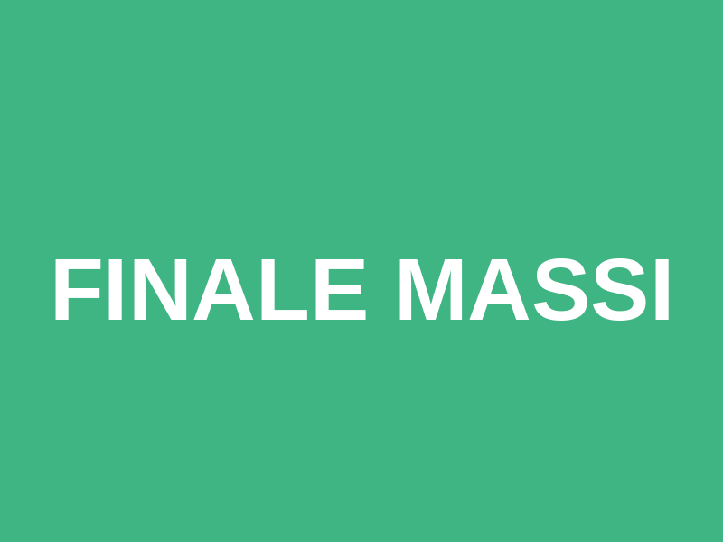 Finale MASSI