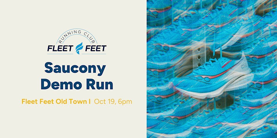 Fleet Feet Old Town: Saucony Demo Run