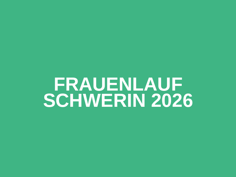 Frauenlauf Schwerin 2026