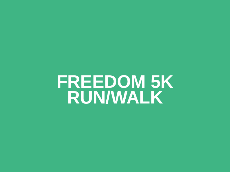 Freedom 5K Run/Walk