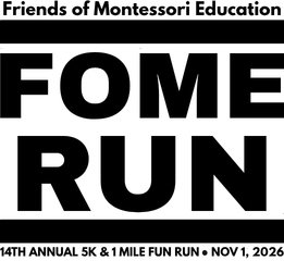 Friends of Montessori Education 5K + 1 Mile Fun Run Logo