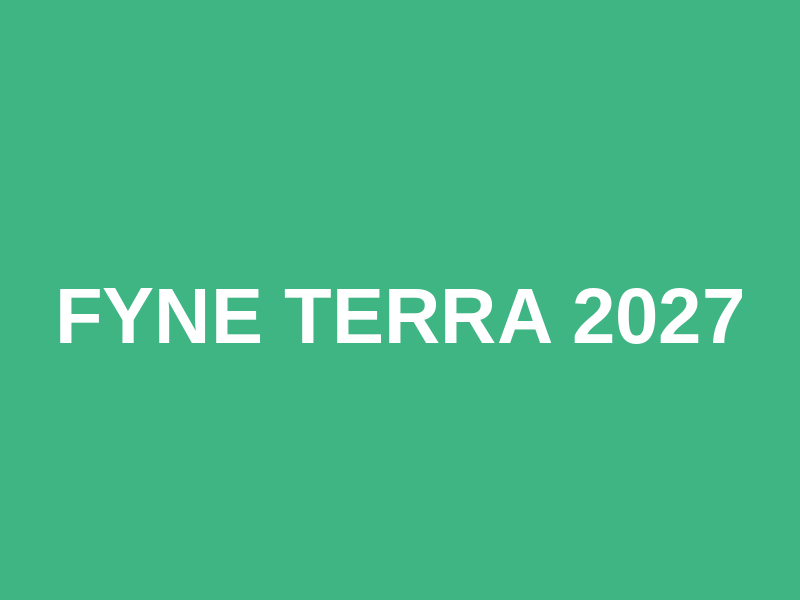 Fyne Terra 2027