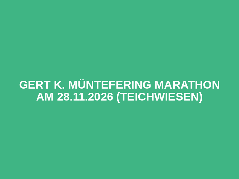 Gert K. Müntefering Marathon am 28.11.2026 (Teichwiesen) Logo