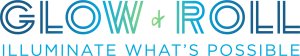 Glow & Roll: Illuminate What's Possible