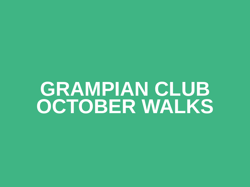 Grampian Club October Walks Logo