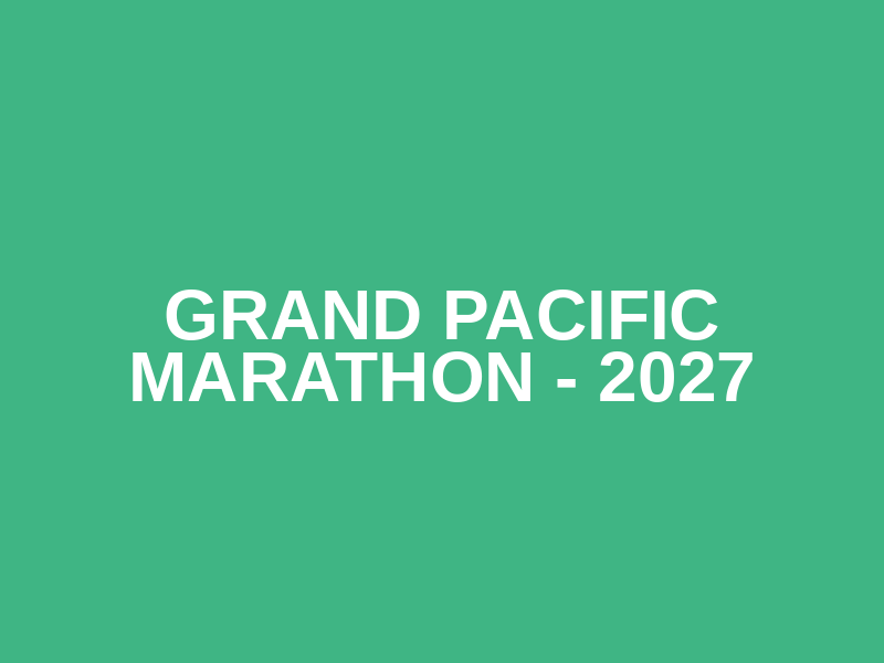 Grand Pacific Marathon - 2027 Logo