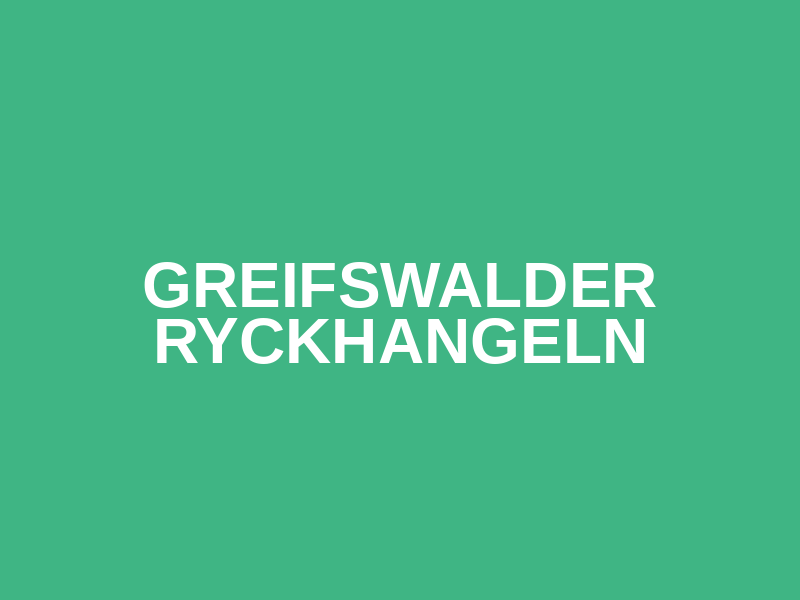 Greifswalder Ryckhangeln