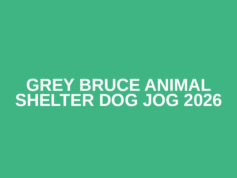 Grey Bruce Animal Shelter Dog Jog 2026 Logo