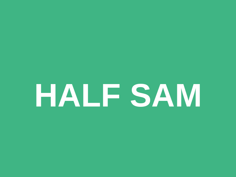 Half Sam