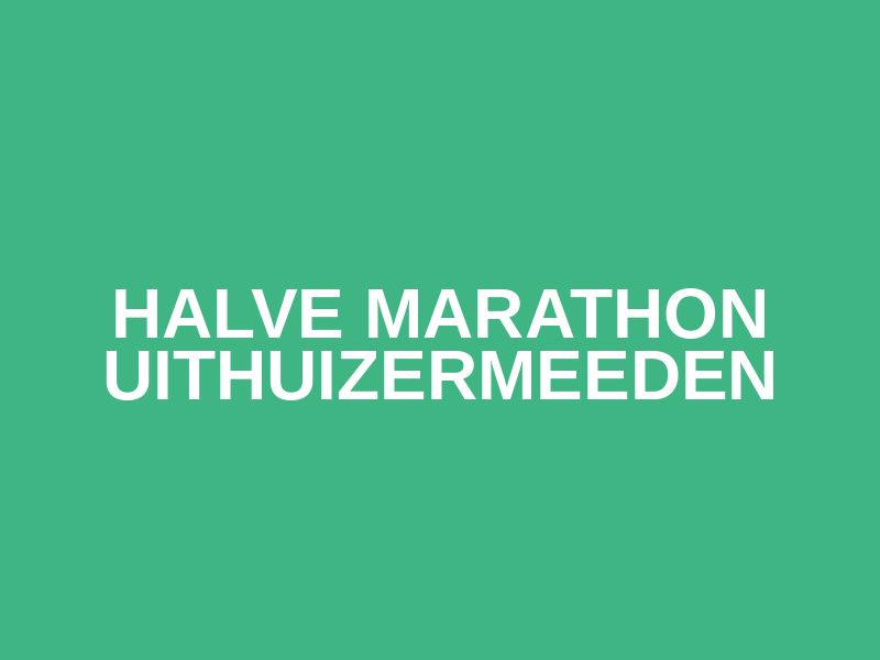 Halve Marathon Uithuizermeeden
